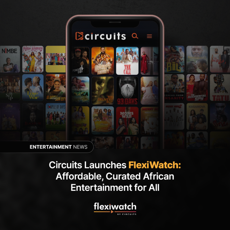 Circuits Launches FlexiWatch: Affordable, Curated African Entertainment for All