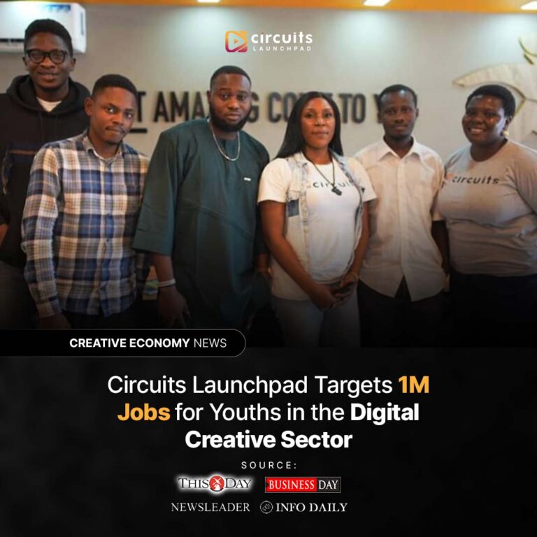 Circuits Launchpad Targets 1M Jobs for Youths in Digital Creative Sector
